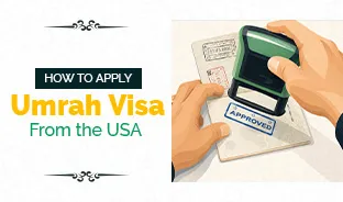 Apply for an Umrah Visa from the USA