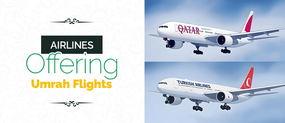 Airlines Offering Umrah Flights from USA