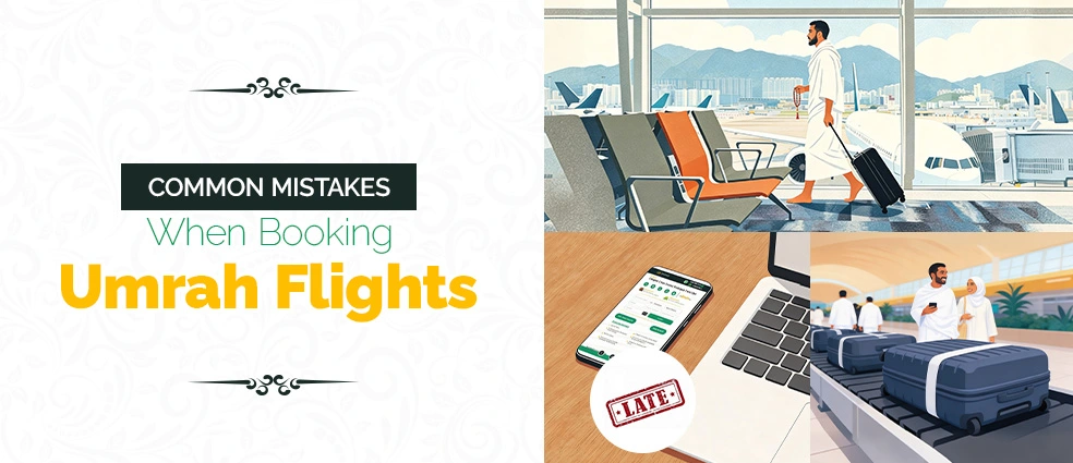 Common Mistakes Booking Umrah Flights from USA