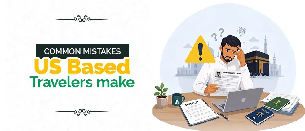 Common Mistakes US-Based Travelers Make