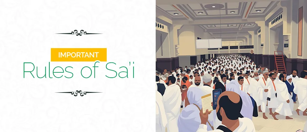 Important Rules of Sa'i