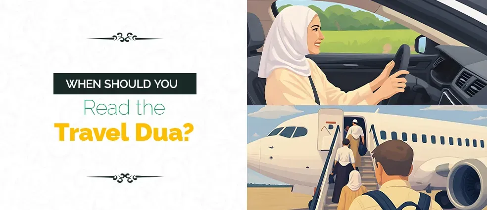 When to Read Travel Dua